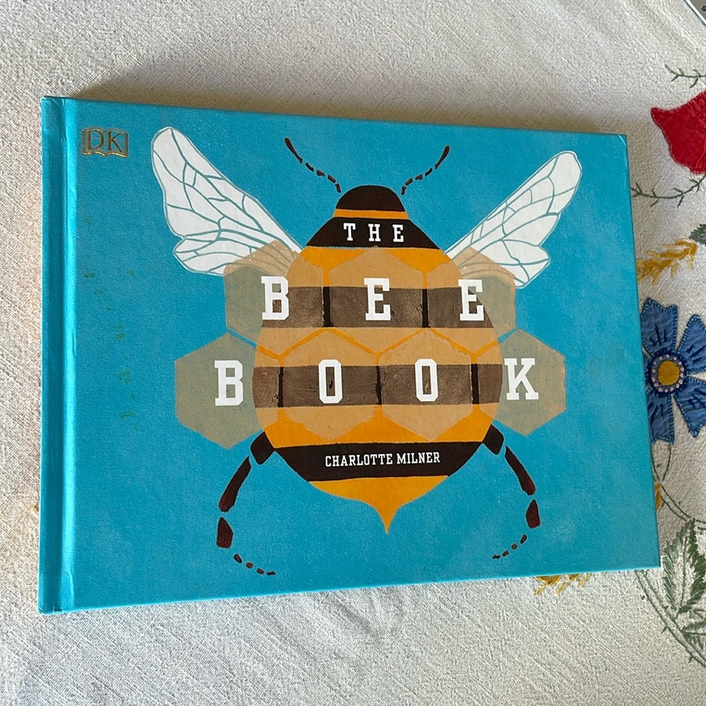 The Bee Book by Charlotte Milner c2018